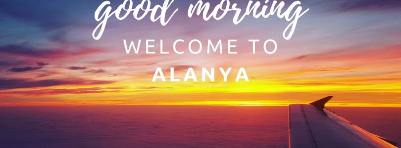 Welcome to Alanya