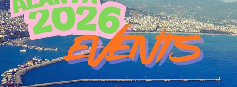 ALANYA 2026 EVENTS Visit Alanya